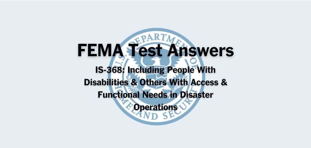 FEMA IS-368 Test Answers