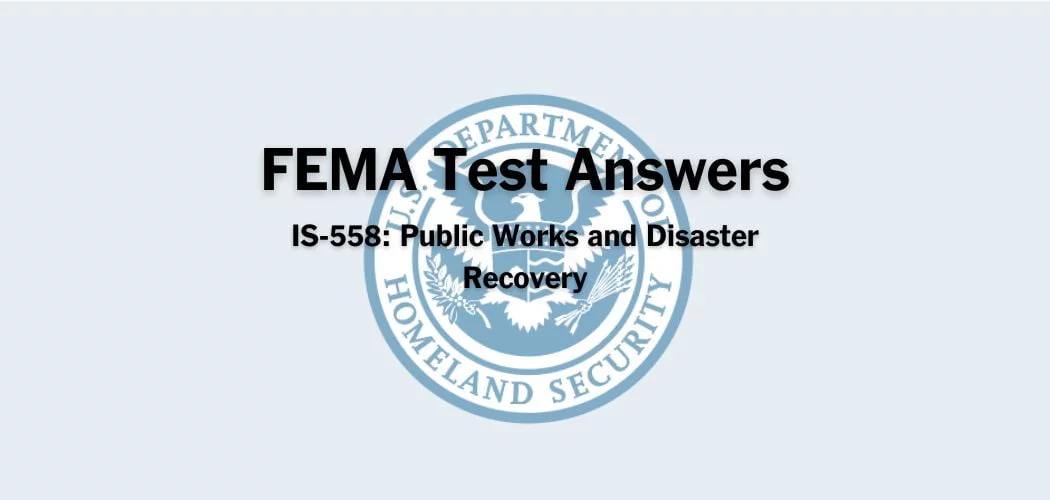 FEMA IS-558 Test Answers