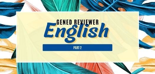 Gen Ed English Reviewer - Part 2