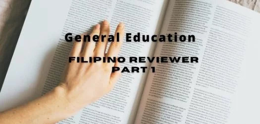 Gen Ed Reviewer: Filipino