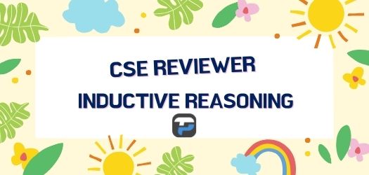 CSE Reviewer on Inductive Reasoning