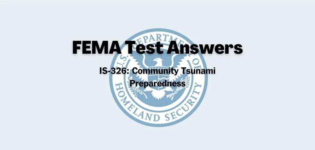 FEMA IS-326 Test Answers