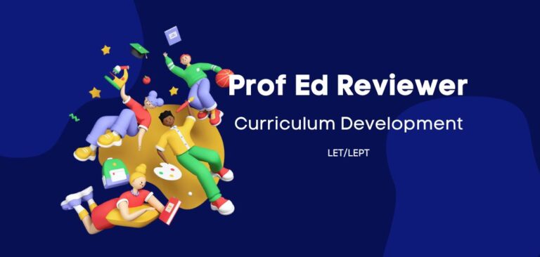LET Prof Ed Reviewer - Curriculum Development