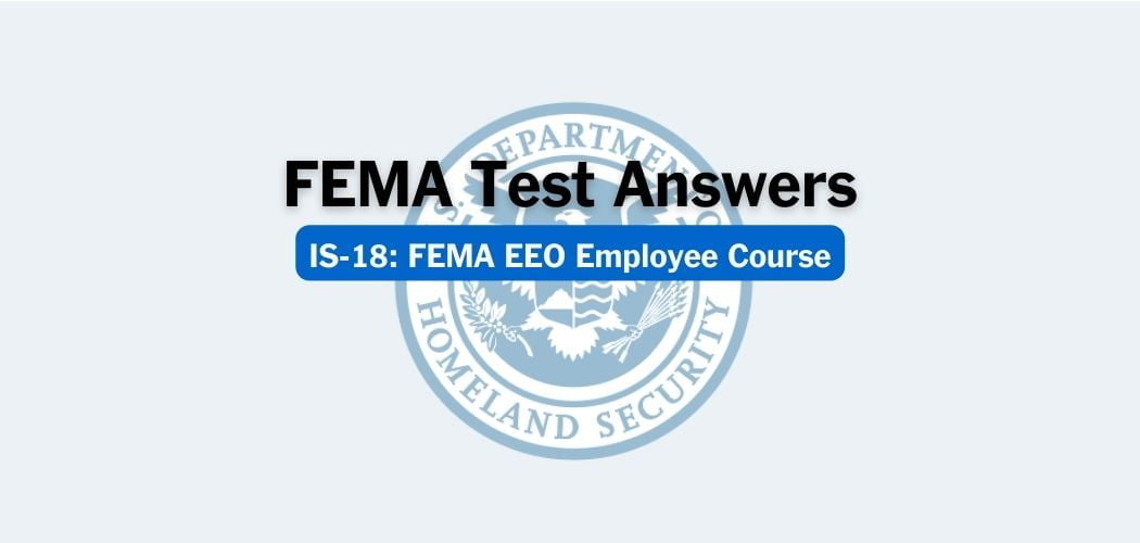FEMA IS-18 Test Answers