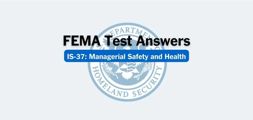 FEMA IS-37 Test Answers