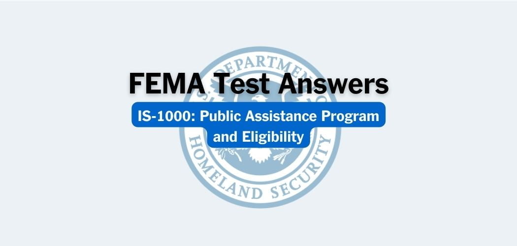 FEMA IS-1000 Test Answers