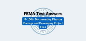 FEMA IS-1006 Test Answers
