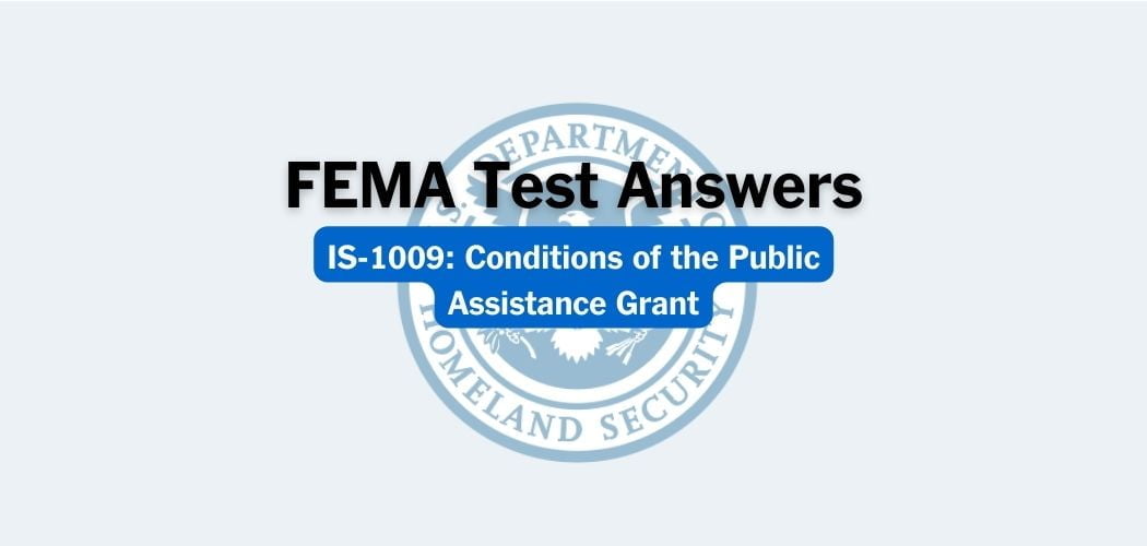 FEMA IS-1009 Test Answers