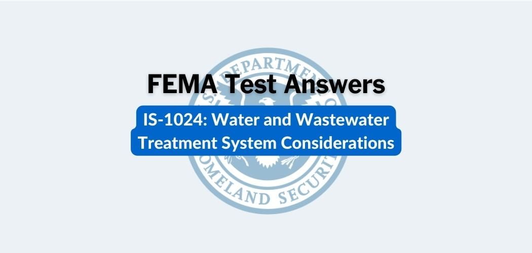 FEMA IS-1024 Test Answers