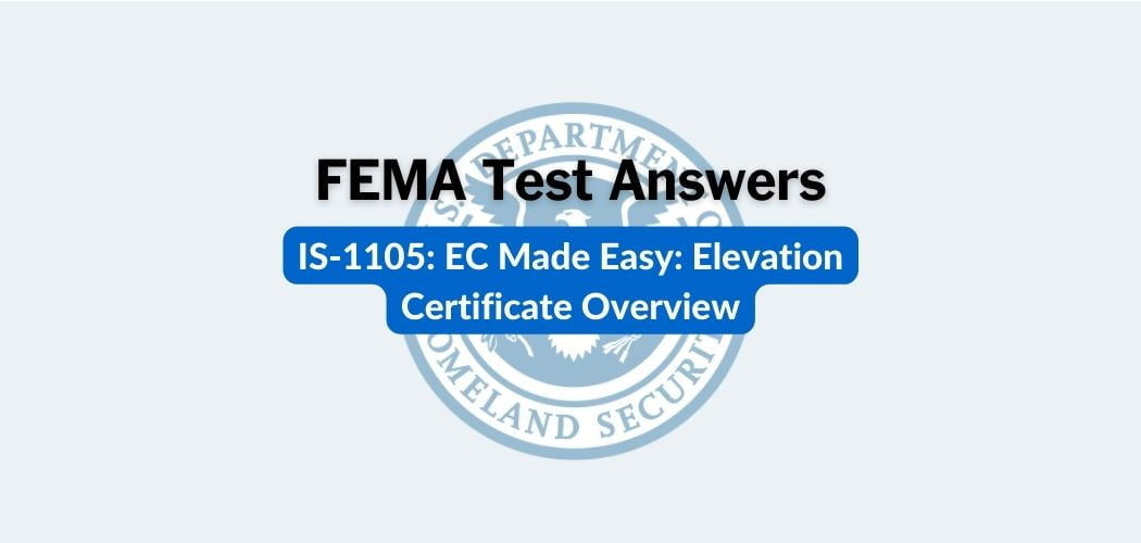 FEMA IS-1105 Test Answers