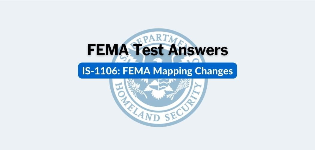 FEMA IS-1106 Test Answers