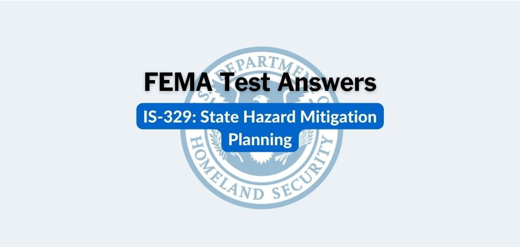 FEMA IS-329 Test Answers