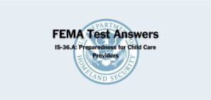 FEMA IS-36.A Test Answers
