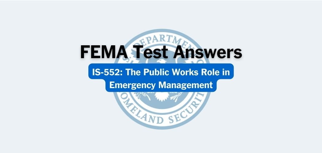 FEMA IS-552 Test Answers
