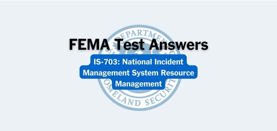 FEMA IS-703 Test Answers