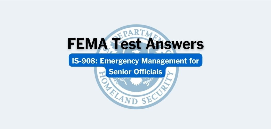 FEMA IS-908 Test Answers