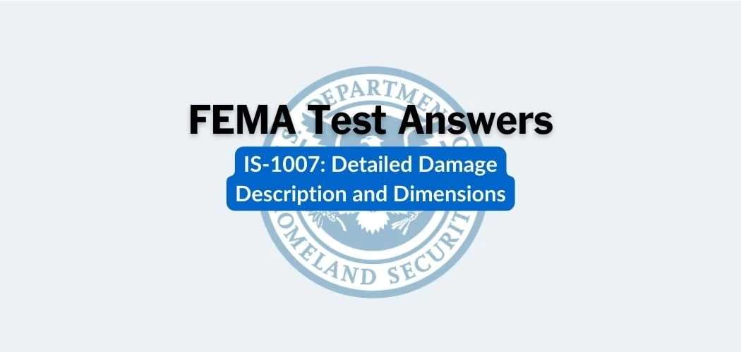 FEMA IS-1007 Test Answers