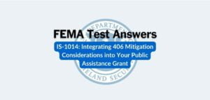 FEMA IS-1014 Test Answers