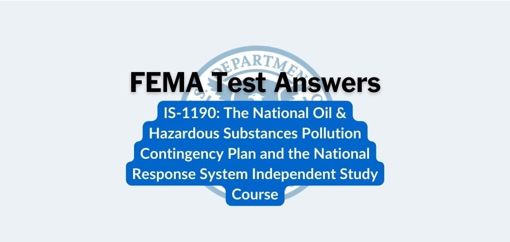 FEMA IS-1190 Test Answers