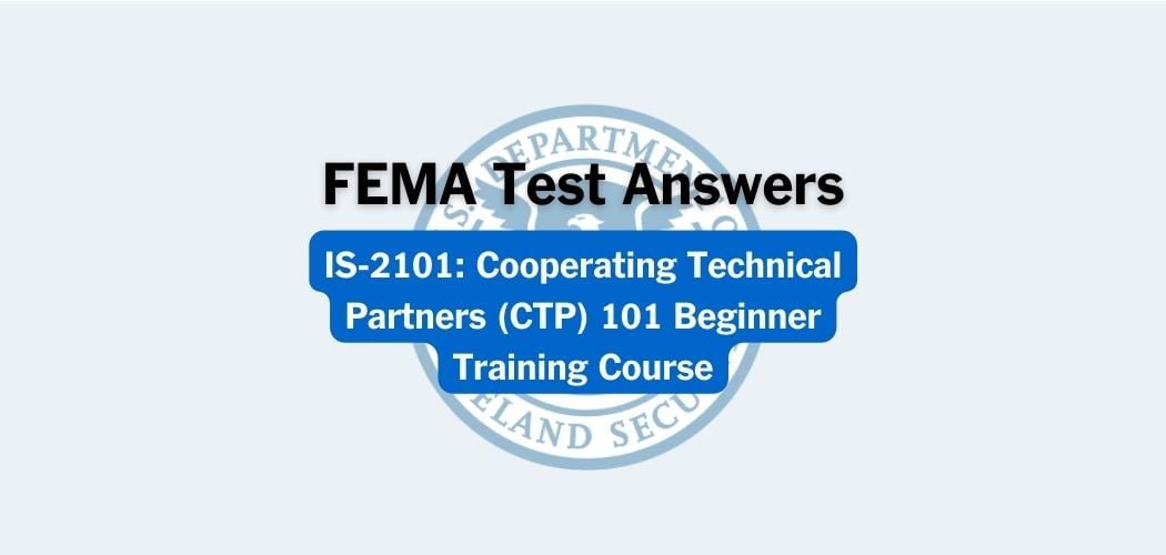 FEMA IS-2101 Test Answers