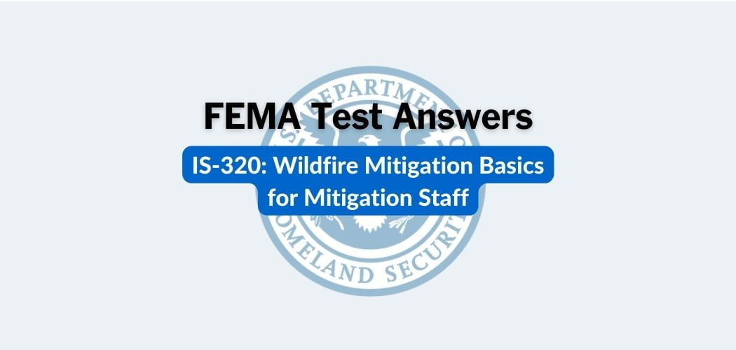 FEMA IS-320 Test Answers