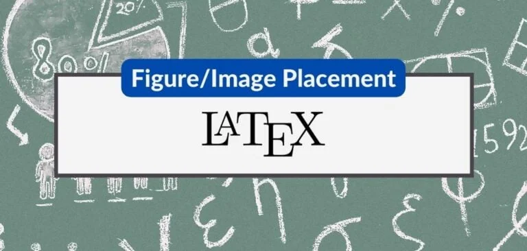 figure image placement latex