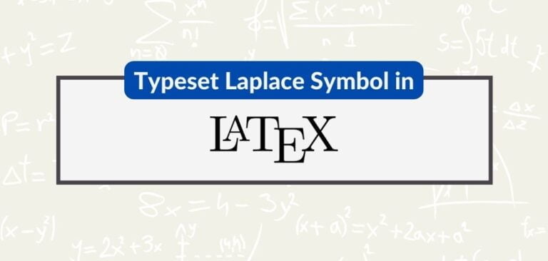 Typeset Laplace Symbol in LaTeX