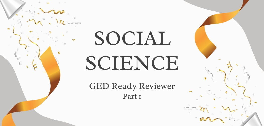 GED Ready Reviewer for Social Science - Part 1