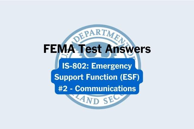 FEMA IS-802: Emergency Support Function (ESF) #2 - Communications